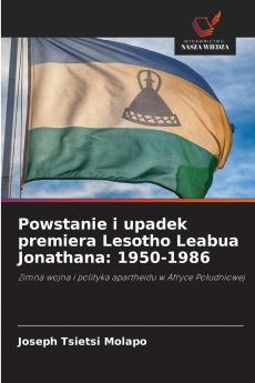 Powstanie i upadek premiera Lesotho Leabua Jonathana