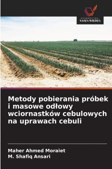 Metody pobierania próbek i masowe odłowy wciornastków cebulowych na uprawach cebuli