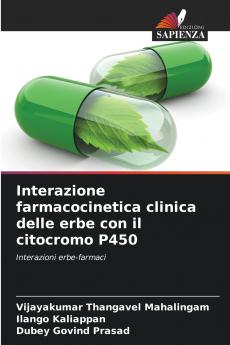 Interazione farmacocinetica clinica delle erbe con il citocromo P450