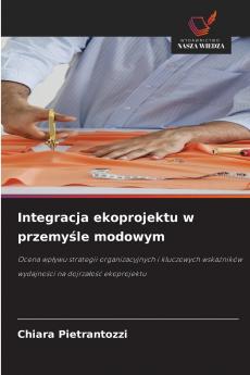 Integracja ekoprojektu w przemyśle modowym