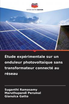 Étude expérimentale sur un onduleur photovoltaïque sans transformateur connecté au réseau