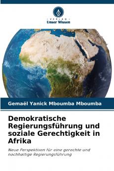 Demokratische Regierungsführung und soziale Gerechtigkeit in Afrika