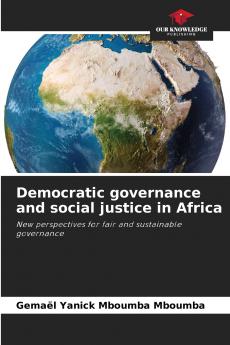 Democratic governance and social justice in Africa