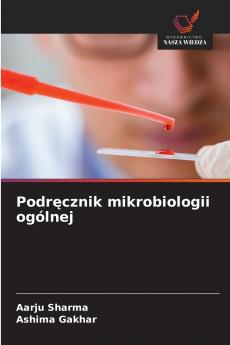 Podręcznik mikrobiologii ogólnej