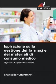 Ispirazione sulla gestione dei farmaci e dei materiali di consumo medico