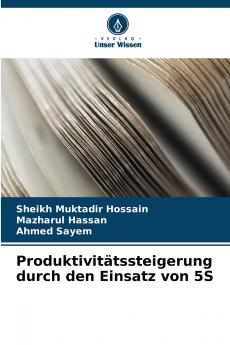 Produktivitätssteigerung durch den Einsatz von 5S