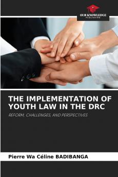 THE IMPLEMENTATION OF YOUTH LAW IN THE DRC