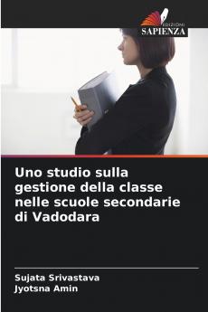 Uno studio sulla gestione della classe nelle scuole secondarie di Vadodara