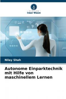 Autonome Einparktechnik mit Hilfe von maschinellem Lernen