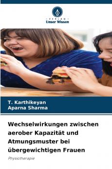 Wechselwirkungen zwischen aerober Kapazität und Atmungsmuster bei übergewichtigen Frauen