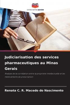 Judiciarisation des services pharmaceutiques au Minas Gerais
