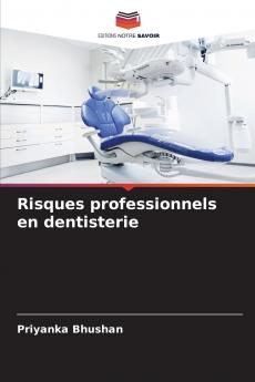 Risques professionnels en dentisterie
