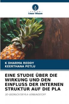 EINE STUDIE ÜBER DIE WIRKUNG UND DEN EINFLUSS DER INTERNEN STRUKTUR AUF DIE PLA