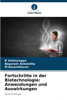 Fortschritte in der Biotechnologie
