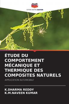 ÉTUDE DU COMPORTEMENT MÉCANIQUE ET THERMIQUE DES COMPOSITES NATURELS