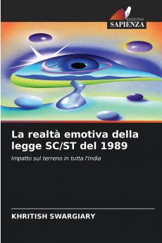 La realtà emotiva della legge SC/ST del 1989