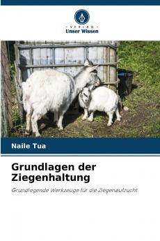 Grundlagen der Ziegenhaltung