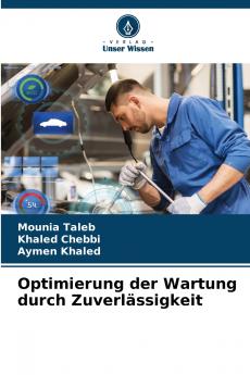 Optimierung der Wartung durch Zuverlässigkeit