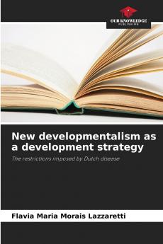 New developmentalism as a development strategy