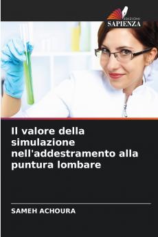Il valore della simulazione nell'addestramento alla puntura lombare