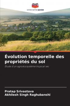 Évolution temporelle des propriétés du sol