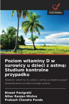 Poziom witaminy D w surowicy u dzieci z astmą