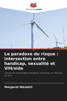 Le paradoxe du risque