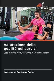 Valutazione della qualità nei servizi