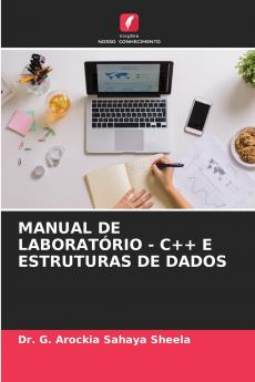 MANUAL DE LABORATÓRIO - C++ E ESTRUTURAS DE DADOS