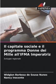 Il capitale sociale e il programma Donne dei Mille all'IFMA Imperatriz