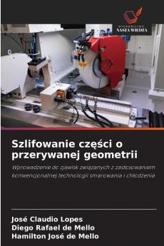 Szlifowanie części o przerywanej geometrii