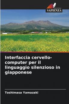 Interfaccia cervello-computer per il linguaggio silenzioso in giapponese