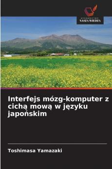 Interfejs mózg-komputer z cichą mową w języku japońskim