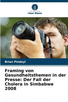 Framing von Gesundheitsthemen in der Presse