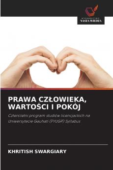 PRAWA CZŁOWIEKA WARTOŚCI I POKÓJ