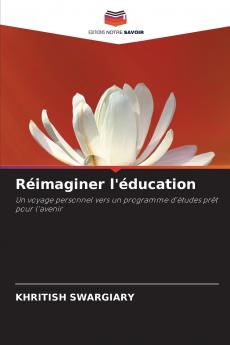 Réimaginer l'éducation