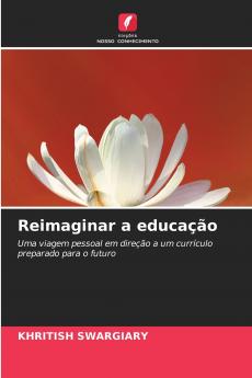 Reimaginar a educação