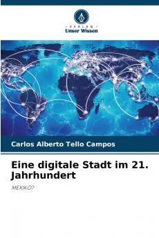 Eine digitale Stadt im 21. Jahrhundert