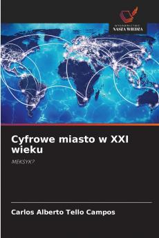 Cyfrowe miasto w XXI wieku
