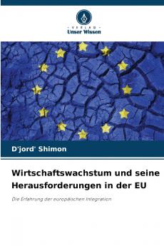 Wirtschaftswachstum und seine Herausforderungen in der EU