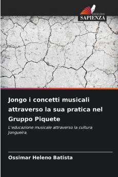Jongo i concetti musicali attraverso la sua pratica nel Gruppo Piquete