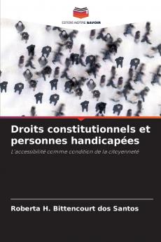 Droits constitutionnels et personnes handicapées