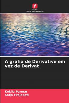 A grafia de Derivative em vez de Derivat