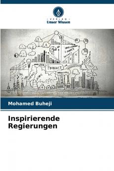 Inspirierende Regierungen