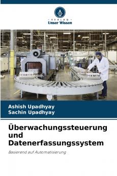 Überwachungssteuerung und Datenerfassungssystem