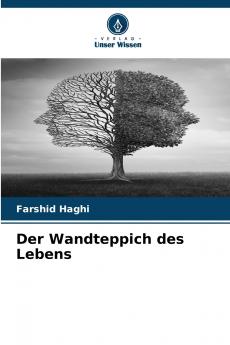 Der Wandteppich des Lebens