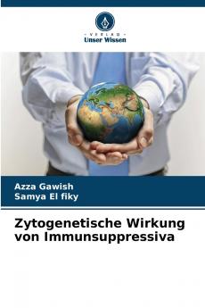 Zytogenetische Wirkung von Immunsuppressiva