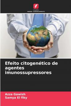 Efeito citogenético de agentes imunossupressores