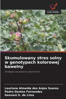 Skumulowany stres solny w genotypach kolorowej bawełny