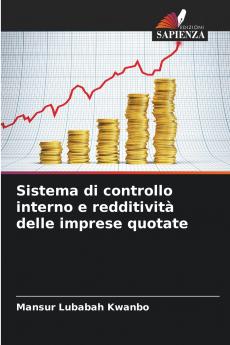 Sistema di controllo interno e redditività delle imprese quotate